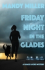 Image for Friday Night In The Glades
