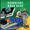 Image for Goodnight Moon Base