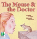 Image for The Mouse &amp; the Doctor