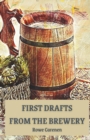 Image for First Drafts from the Brewery