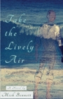 Image for Take the Lively Air