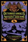Image for October Ghosts and Autumn Dreams