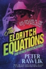 Image for The Eldritch Equations and Other Investigations