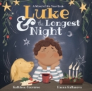 Image for Luke &amp; the Longest Night : A Wheel of the Year Book