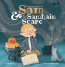 Image for Sam &amp; the Samhain Scare : A Wheel of the Year Book