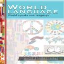 Image for World Language: World speaks one language