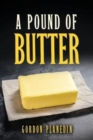 Image for A Pound of Butter