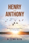 Image for Henry &amp; Anthony