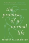 Image for The Promise of a Normal Life