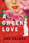 Image for Greek Love: A Novel of Cuba