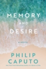 Image for Memory and desire  : a novel