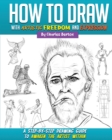 Image for How to Draw with Artistic Freedom and Expression
