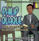 Image for Philip Quaque : The Pioneer School Master