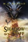 Image for The Shadow Of The Staff : Tomorrow Is Just A Day Away