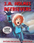 Image for Retrievers LARGE PRINT EDITION : A Space Adventure Anthology