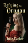 Image for Defying the Dragon