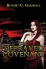 Image for The Depraved Covenant