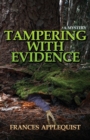 Image for Tampering with Evidence