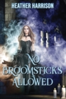 Image for No Broomsticks Allowed