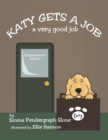 Image for Katy Gets a Job : A Very Good Job
