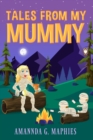 Image for Tales from My Mummy