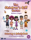 Image for The Children&#39;s Gift Series Coloring and Activity Book