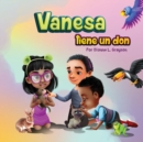 Image for Vanesa tiene un don