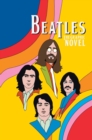 Image for Orbit : The Beatles: John Lennon, Paul McCartney, George Harrison and Ringo Starr