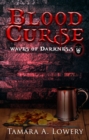 Image for Blood Curse: Waves of Darkness Book 1