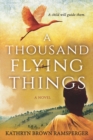 Image for A Thousand Flying Things
