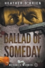 Image for Ballad of Someday