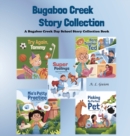 Image for Bugaboo Creek Story Collection