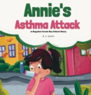 Image for Annie&#39;s Asthma Attack