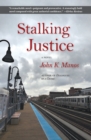 Image for Stalking Justice