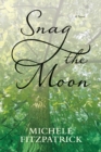 Image for Snag the Moon