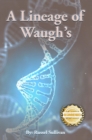 Image for Lineage of Waugh&#39;s