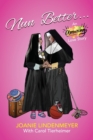 Image for Nun Better