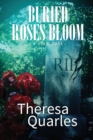 Image for Buried Roses Bloom (a cold case)
