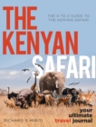 Image for The A to Z Guide to the Kenyan Safari : The Kenyan Safari: Your Ultimate Travel Journal