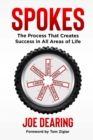 Image for SPOKES: The Process That Creates Success in All Areas of Life