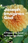 Image for Joseph Imagines God