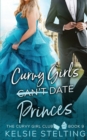 Image for Curvy Girls Can&#39;t Date Princes