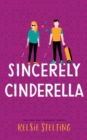 Image for Sincerely Cinderella
