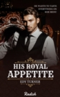 Image for His Royal Appetite: Book 1