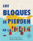 Image for Los bloques se pierden en la India/The Blocks Get Lost in India (Spanish)