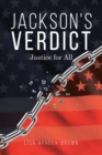 Image for Jackson&#39;s Verdict : Justice for All