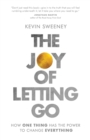 Image for The Joy of Letting Go