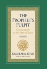 Image for The Prophet&#39;s Pulpit : Commentaries on the State of Islam Volume II