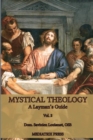 Image for Mystical Theology : A Layman&#39;s Guide; vol. 2