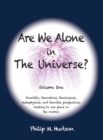 Image for Are We Alone in The Universe? : Volume One
